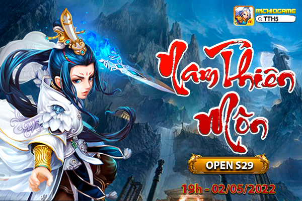 Tu Tiên H5 Open S29 Nam Thiên Môn Free VIP 10 TT_S29